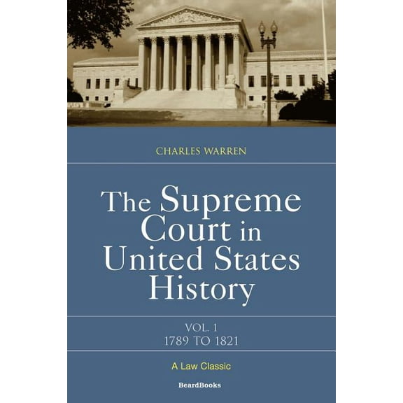 The Supreme Court in United States History