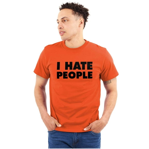 I Hate People Sarcastic Cynical Humor Plus Size Crewneck Graphic Tee Shirt Brisco Brands 2X