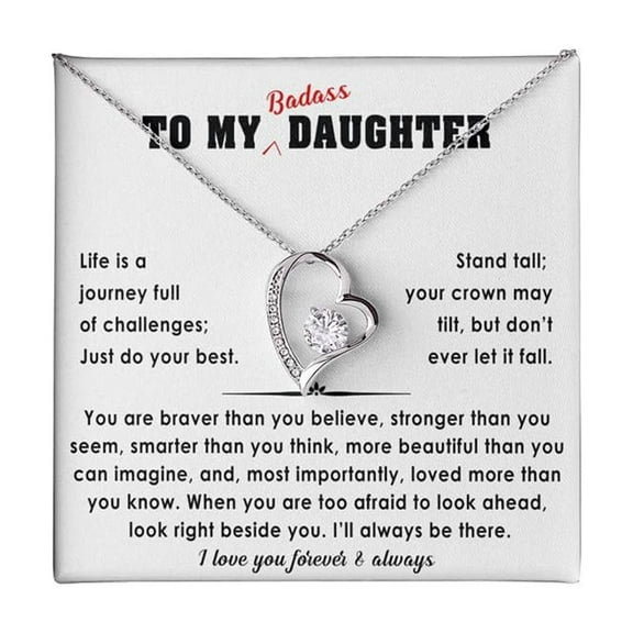To My Badass Daughter Necklace From Mom And Dad With Heartfelt Message & Elegant Box, Mother Daughter Necklace, Birthday Daughters, Daughter Jewelry From Mom 4 #1982, White Forever Love Necklace
