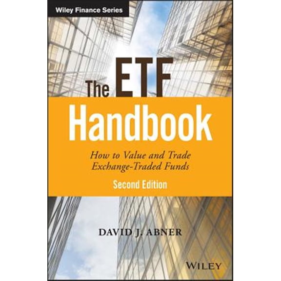 Pre-Owned The ETF Handbook: How to Value and Trade Exchange Traded Funds (Wiley Finance) Hardcover