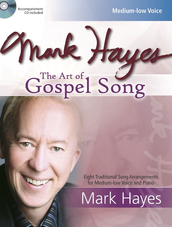Mark Hayes The Art of Gospel Song (Other)