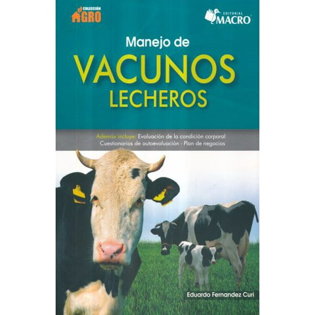 Manejo de vacunos lecheros
