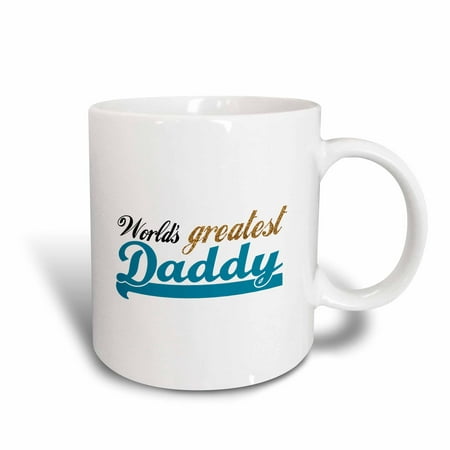 3dRose Worlds Greatest Daddy - Best dad in the world - blue text on white - good for fathers day, Ceramic Mug,