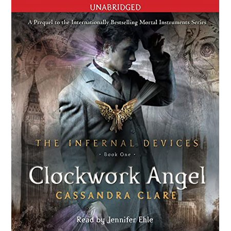 Pre-Owned Clockwork Angel (1) (The Infernal Devices) 9781442334601 1442334606 Paperback Unabridged edition