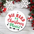 thumbnail image 3 of Christmas Ceramic Ornament, Die Hard is A Christmas Movie, Christmas Decors, Christmas Ornaments, Christmas Party Favors, Christmas Gift, 3 of 6