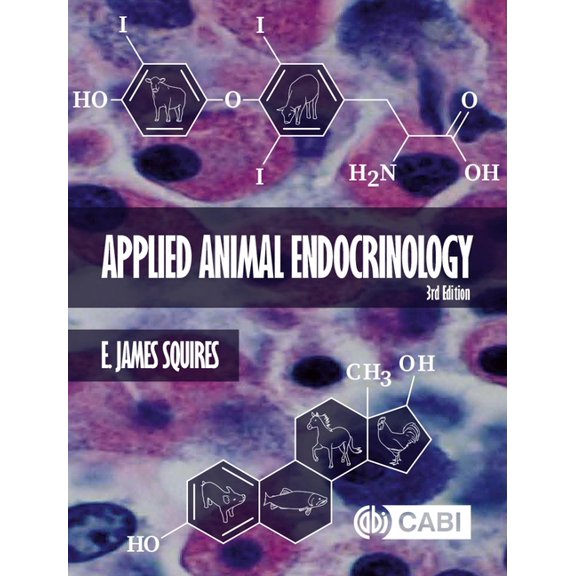 Applied Animal Endocrinology, (Hardcover)
