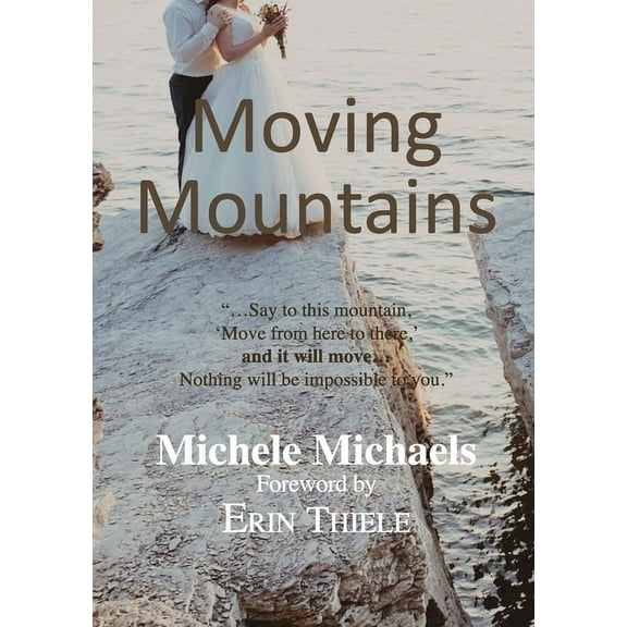 Moving Mountains (Paperback)