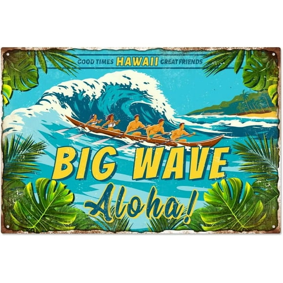 Vintage Big Wave Metal Tin Sign 7.8x11.8 Inch Funny Retro Hawaii Aloha Bar Pub Home Tin Sign GOOD TIMES HAWAII GREAT FRIENDS Wall Art Poster Plaque Decor for Garage Man Cave Decor