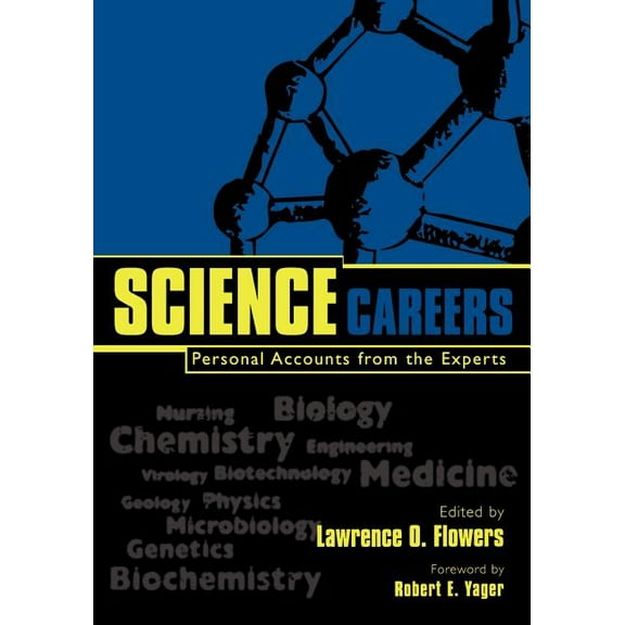 Science Careers: Personal Accounts from the Experts, (Paperback)