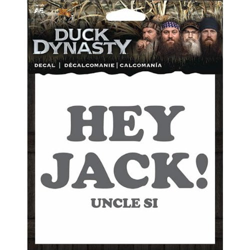 Hey Jack by A & E Duck Dynasty 4x6 Decal