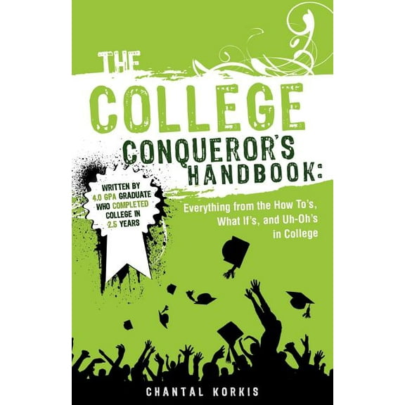 The College Conqueror's Handbook, (Paperback)