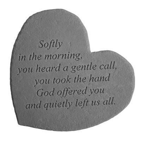 Softly In The Morning... Inspirational Garden Stone