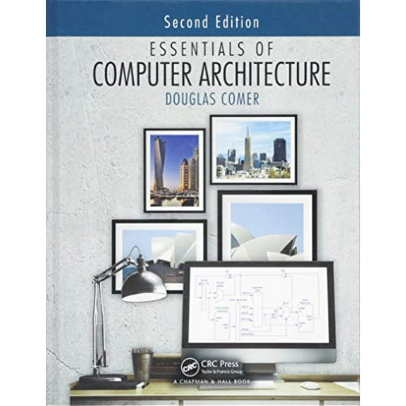 Pre-Owned Essentials of Computer Architecture (Hardcover) 1138626597 9781138626591