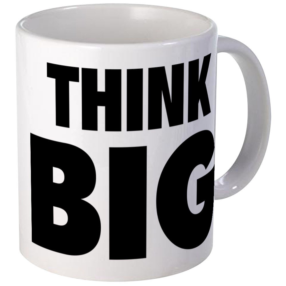 CafePress Think Big Mug Unique Coffee Mug, Coffee Cup CafePress