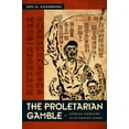 thumbnail image 1 of Pre-Owned The Proletarian Gamble: Korean Workers in Interwar Japan (Paperback) 0822344173 9780822344179, 1 of 2