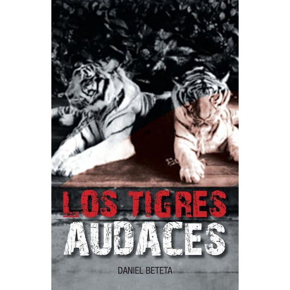 Los Tigres Audaces