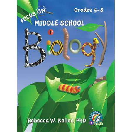Focus on Middle School Biology Student Textbook