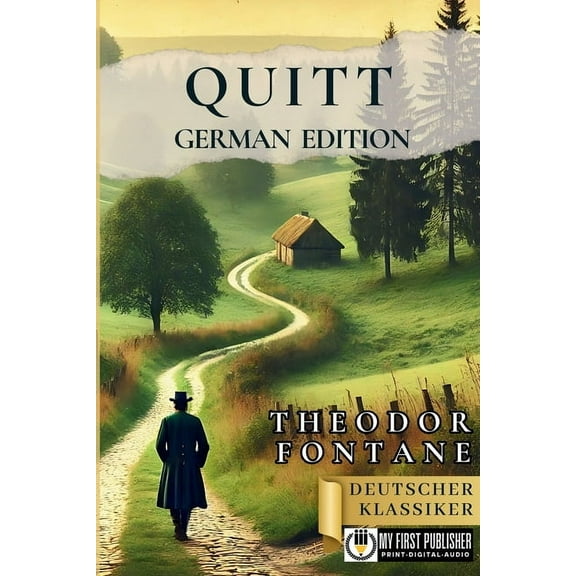 Quitt - Theodor Fontane [German Edition], (Paperback)