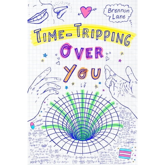 Time-Tripping Over You, (Hardcover)
