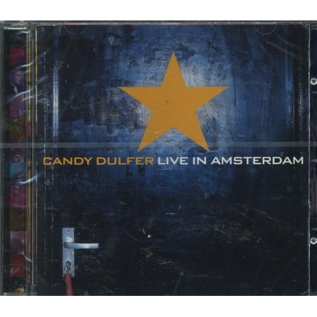 Candy Dulfer Live in Amsterdam (The Best Of Candy Dulfer)