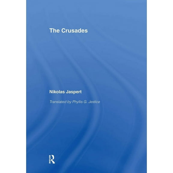 The Crusades, (Hardcover)
