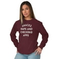 thumbnail image 3 of Snacks Naps Checking Apps Lazy Chill Long Sleeve TShirt Men Women Brisco Brands L, 3 of 6