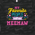 thumbnail image 4 of Inktastic My Favorite People Call Me Meemaw with Flowers Women's T-Shirt, 4 of 5