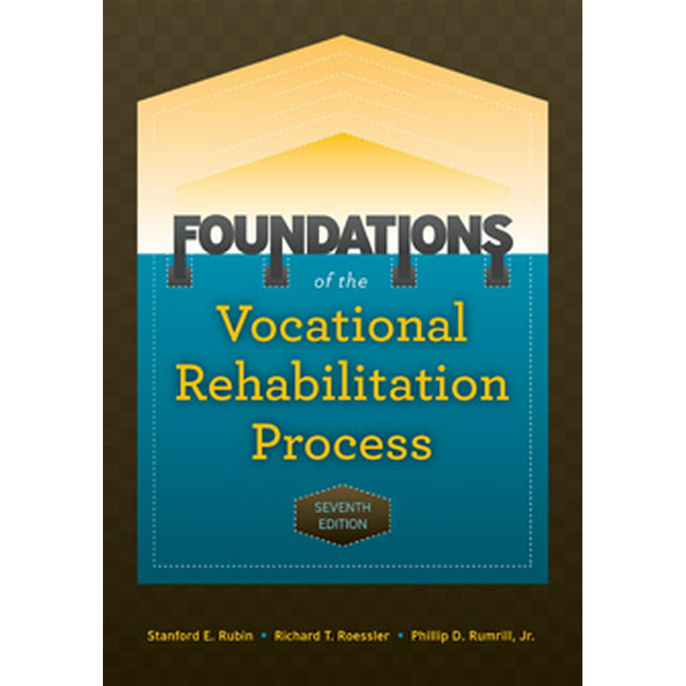 Foundations of the Vocational Rehabilitation Process (Hardcover