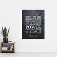 thumbnail image 2 of Ephesians 3:20 His Power At Work Within Us Christian Bible Verse Quote Scripture Typography Extra Large XL Wall Art Poster Print, 2 of 3