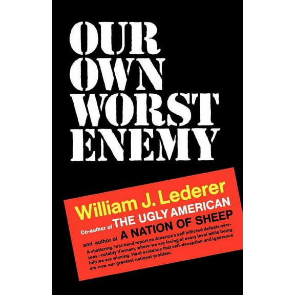 Our Own Worst Enemy, (Paperback)