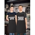 thumbnail image 3 of Matching His and Hers Apron Set - Nothing Makes Sense When We're Apart - Set of 2, Matching Couples, Cooking Apron, Kitchen, BBQ, House Warming, wedding., 3 of 3