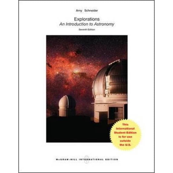 Pre-Owned Explorations: Introduction to Astronomy (Paperback) 0073512222 9780073512228