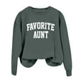 thumbnail image 2 of Women's Sweatshirts 2025 Favorite Aunt Sweatshirt Long Sleeve Crewneck Casual Pullover Tops Sweatshirt for Women, 2 of 5