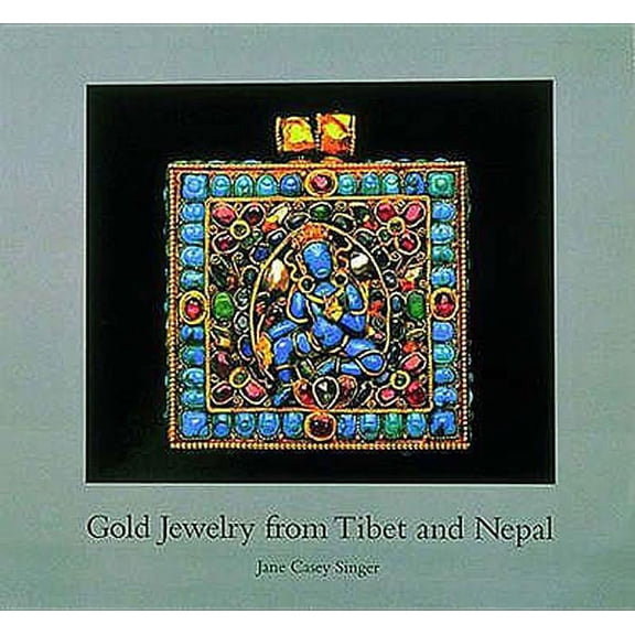 Gold Jewelry from Tibet and Nepal, (Hardcover)
