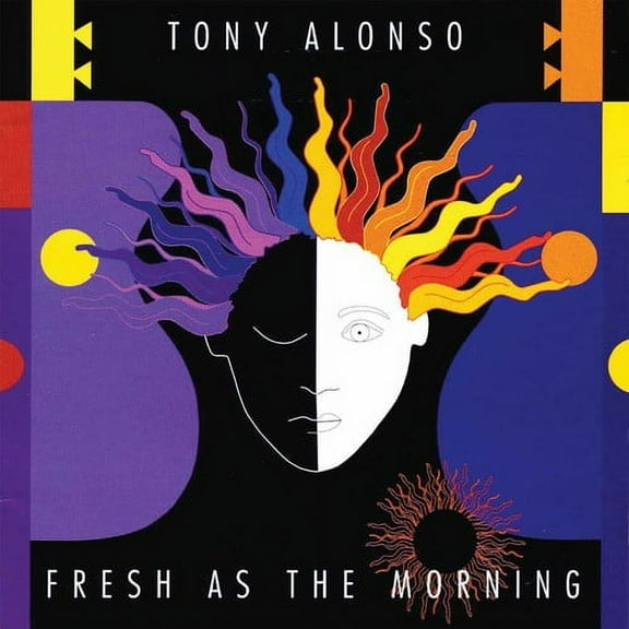 Tony Alonso - Fresh as the Morning - Music & Performance - CD