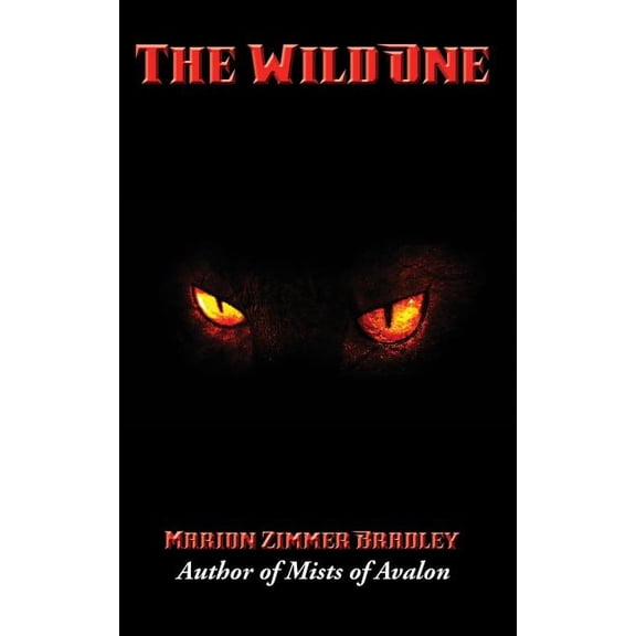 The Wild One: A Positronic Book, (Paperback)