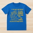 thumbnail image 2 of If You Wait Long Enough To Cook Dinner Everyone Will Eat T-Shirt – Food Humor Theme – Family Gathering Wear, 2 of 6