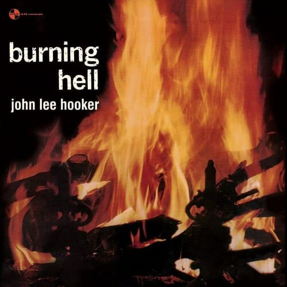 John Lee Hooker - Burning Hell - Limited 180-Gram Vinyl with Bonus Tracks - Music & Performance