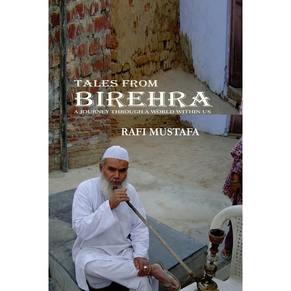 Tales From Birehra, (Paperback)