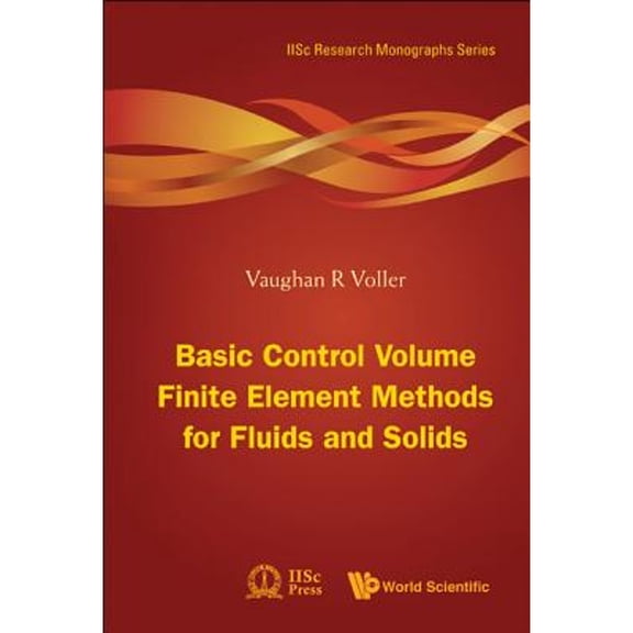 Pre-Owned Basic Control Volume Finite Element (V1) (Hardcover) by Voller Vaughan R