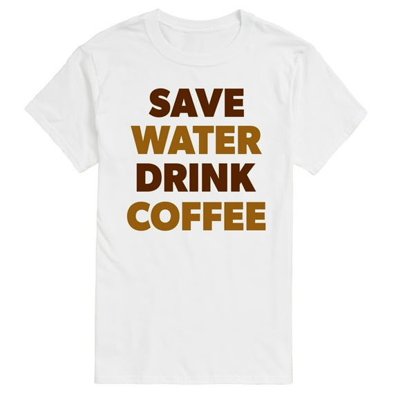 Instant Message - Save Water Drink Coffee - Men's Short Sleeve Graphic T-Shirt