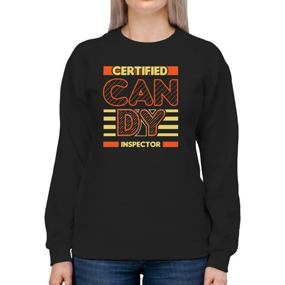Certified Candy Inspector Sweatshirt Women -Image by Shutterstock, Female 5X-Large