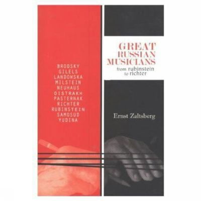 Pre-Owned Great Russian Musicians: From Rubinstein to Richter (Paperback) 0889627568 9780889627567