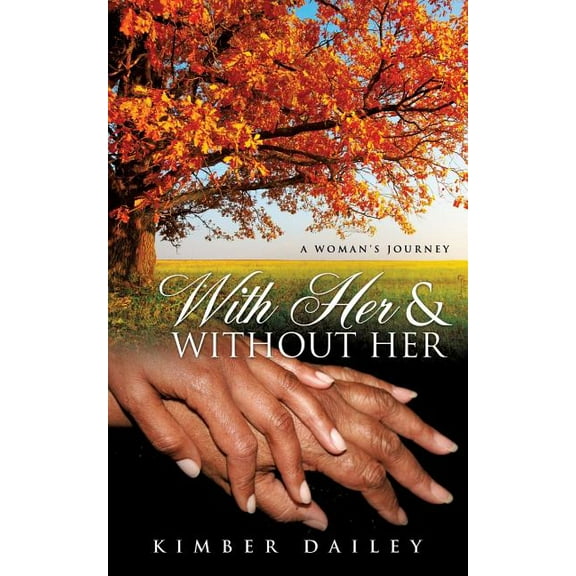 With Her and Without Her (Paperback)