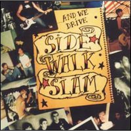 And We Drive (CD) by Side Walk Slam