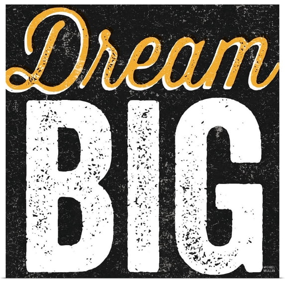 Great BIG Canvas | Rolled Michael Mullan Poster Print entitled Dream Big