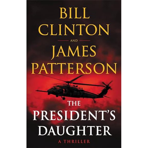 Pre-Owned The President's Daughter: A Thriller (Hardcover)