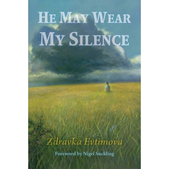 He May Wear My Silence, (Paperback)