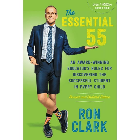 Pre-Owned The Essential 55: An Award-Winning Educator's Rules for Discovering the Successful Student in Every Child, Revised and Updated (Paperback) 0316424773 9780316424776