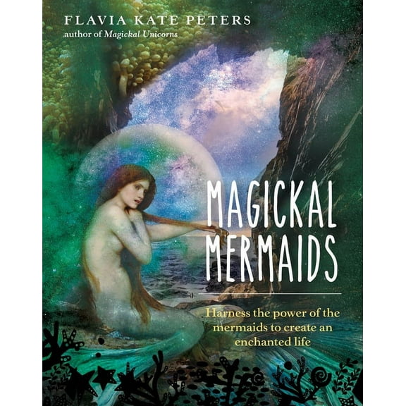 Magickal Mermaids, (Hardcover)